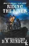 Rundell, B N - Riding The River