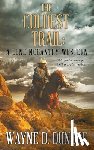 Dundee, Wayne D - The Coldest Trail