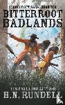Rundell, B N - Bitterroot Badlands