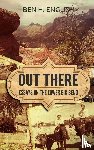 English, Ben H - Out There