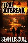Liscom, Sean - Feral Outbreak
