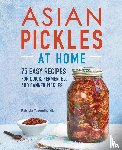 Tanumihardja, Patricia - Asian Pickles at Home