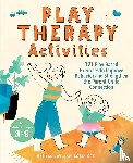 LaVigne, Melissa - Play Therapy Activities