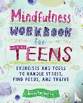 Bixby, Linette - Mindfulness Workbook for Teens