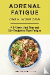 Maeng, Jennifer - Adrenal Fatigue Diet & Action Plan