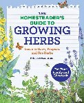 Brown, Kristine - The Homesteader's Guide to Growing Herbs