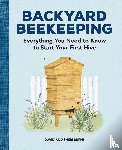 Burns, David, Burns, Sheri - Backyard Beekeeping