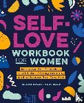 Logan, Megan - Self-Love Workbook for Women