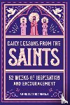 Higginbotham, Father Brice - Daily Lessons from the Saints