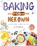 Amorese, Sarah - Baking on Her Own