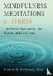 Dempsey, Denise G. - Mindfulness Meditations for Stress