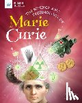 Knutson, Julie - The Science and Technology of Marie Curie