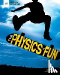 MOONEY, CARLA - PHYSICS OF FUN