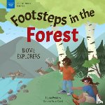 Perdew, Laura - Footsteps in the Forests: Biome Explorers