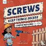 Diehn, Andi - Diehn, A: Screws Keep Things Secure