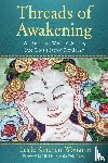 Rinchen-Wongmo, Leslie - Threads of Awakening