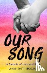 Smith Hoggan, Lynda - Our Song