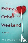 Klaw, Margaret - Every Other Weekend