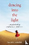 Abdul-Baki, Kathryn K. - Dancing into the Light