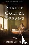 Kraut, Florence Reiss - Street Corner Dreams
