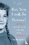 Marseille, Claudia - But You Look So Normal