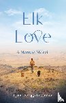 O'Connor, Lynne Spriggs - Elk Love