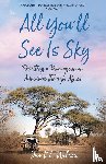 Wilson, Janet A. - All You'll See Is Sky