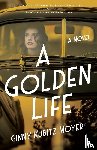 Kubitz Moyer, Ginny - A Golden Life