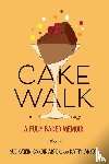 Katein, Susan, Algier, Carole, Lanyon, Kathy - Cakewalk