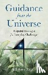 Sager, Jill Amy - Guidance from the Universe