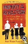 Hebra Flaster, Ana - Property of the Revolution
