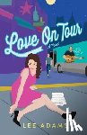 Adams, Lee - Love on Tour