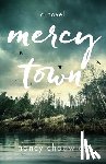 Chadwick, Nancy - Mercy Town