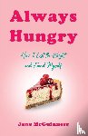 McGuinness, Jane - Always Hungry