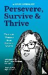 Women in Fluids, SOWIF Stories of - Persevere, Survive, & Thrive