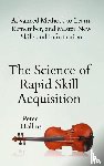 Hollins, Peter - The Science of Rapid Skill Acquisition