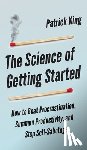 Hollins, Peter - The Science of Getting Started