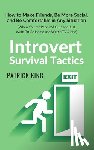 King, Patrick - Introvert Survival Tactics