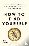 Trenton, Nick - How to Find Yourself