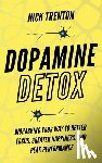 Trenton, Nick - Dopamine Detox