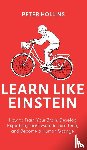 Hollins, Peter - Learn Like Einstein (2nd Ed.)