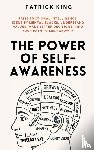 King, Patrick - The Power of Self-Awareness