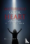 Whittle, Lesley Ann - Battlefield of the Heart