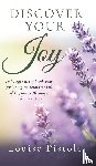 Pistole, Louise - Discover Your Joy