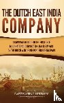 History, Captivating - The Dutch East India Company