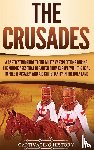 History, Captivating - The Crusades