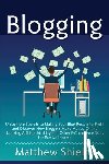 Shields, Matthew - Blogging