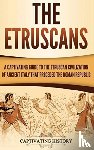 History, Captivating - The Etruscans