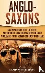 History, Captivating - Anglo-Saxons