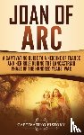 History, Captivating - Joan of Arc